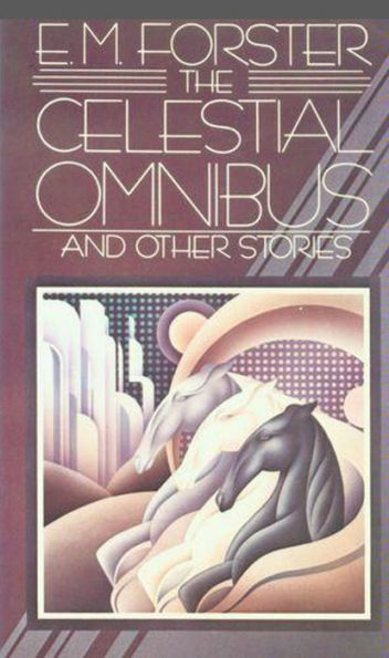 The Celestial Omnibus and Other Stories