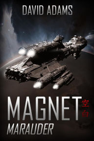 Title: Magnet: Marauder (Lacuna), Author: David Adams