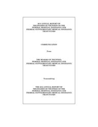 Title: 2013 ANNUAL REPORT OF THE BOARDS OF TRUSTEES OF THE FEDERAL HOSPITAL INSURANCE AND FEDERAL SUPPLEMENTARY MEDICAL INSURANCE TRUST FUNDS, Author: Center for Medicare and Medicaid Services