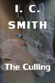 Title: The Culling, Author: I C Smith