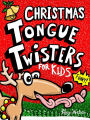 Christmas Tongue Twisters for Kids