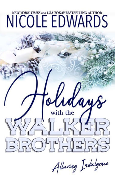 Holidays with the Walker Brothers