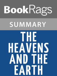 Title: The Heavens and the Earth by Walter A. McDougall l Summary & Study Guide, Author: Elizabeth Smith