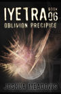 Iyetra - Book 06: Oblivion Precipice