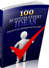 Title: Making Money eBook on 100 Business ExpertIdeas - It includes all kinds of different ways to learn to be a guru at all aspects of business..., Author: colin lian