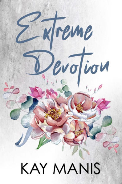 Extreme Devotion