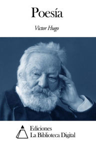 Title: Poesía, Author: Victor Hugo