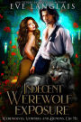 Indecent Werewolf Exposure (Werewolves, Vampires and Demons, Oh My, #1)