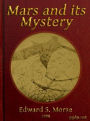 Mars and its Mystery (Illustrated)