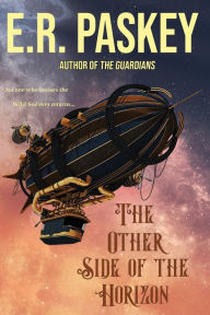 Title: The Other Side of the Horizon, Author: E. R. Paskey