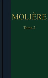 Title: Molière, tome deuxième (Illustrated), Author: Jean-Baptiste Poquelin Molière