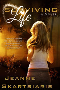 Title: Surviving Life, Author: Jeanne Skartsiaris