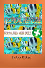 Tropical Fish Care