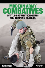 Title: Modern Army Combatives, Author: Matt Larsen