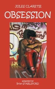Title: Obsession, Author: Jules Claretie