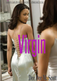 Title: Virgin, Author: Dee Dee M. Scott