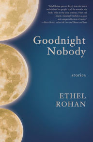 Title: Goodnight Nobody, Author: Ethel Rohan