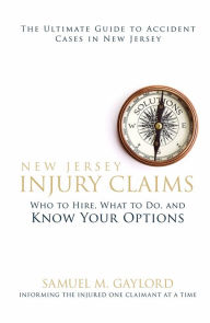 Title: New Jersey Injury Claims, Author: Tom Costello
