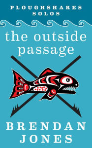 Title: The Outside Passage, Author: Brendan Jones