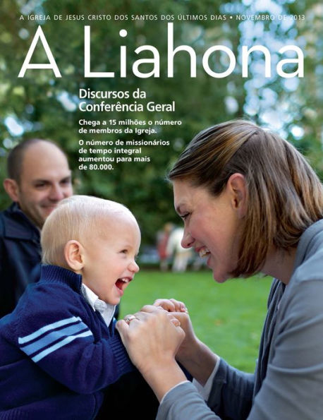 A Liahona, Novembro 2013