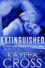 Extinguished (Titanium Security Series)