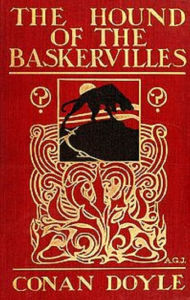 Title: The Hound of the Baskervilles (Annotated), Author: Arthur Conan Doyle