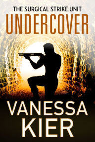 Title: Undercover (The SSU - A Bonus Novella), Author: Vanessa Kier