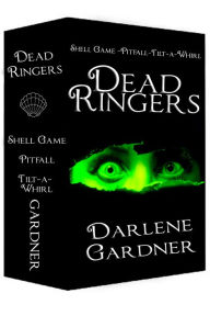 Title: Dead Ringers: Volumes 4-6, Author: Darlene Gardner