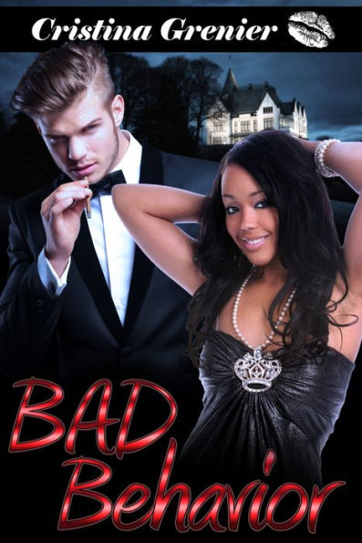 Bad Behavior (BWWM Interracial Romance Black Women White Men)