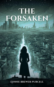 Title: The Forsaken (Guardian Series #3), Author: Lynnie Purcell