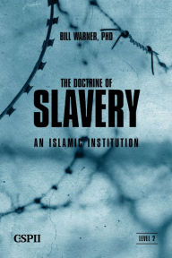 Title: The Doctrine of Slavery, Author: Bill Warner