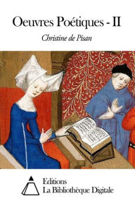 Title: Oeuvres Poétiques - II, Author: Christine de Pisan