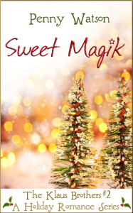 Title: Sweet Magik, Author: Penny Watson