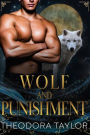 WOLF AND PUNISHMENT (The Alaska Princesses Trilogy, Book 1): 50 Loving States, Wyoming