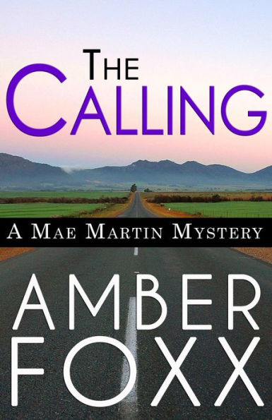 The Calling (Mae Martin Mysteries, #1)
