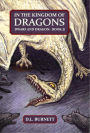 In the Kingdom of Dragons: Dwarf and Dragon