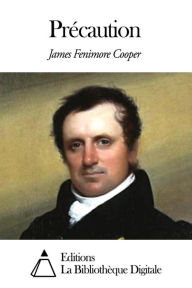 Title: Précaution, Author: James Fenimore Cooper