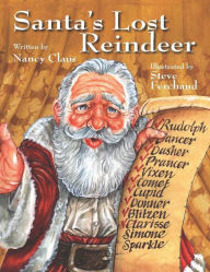 Title: Santa's Lost Reindeer, Author: Nancy Claus