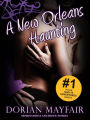 A New Orleans Haunting - An Supernatural and Erotic Short Story (Suzy's Adventures #1)