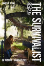 The Survivalist, Anarchy Rising