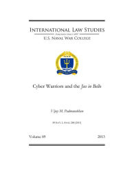 Title: Cyber Warriors and the Jus in Bello, Author: Vijay Padmanabhan