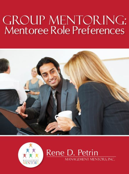 Group Mentoring Mentoree Role Preferences