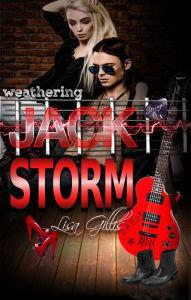 Title: Weathering Jack Storm, Author: Lisa Gillis