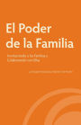 El Poder de la Familia: Involucrando a las Familias y Colaborando con Ellas