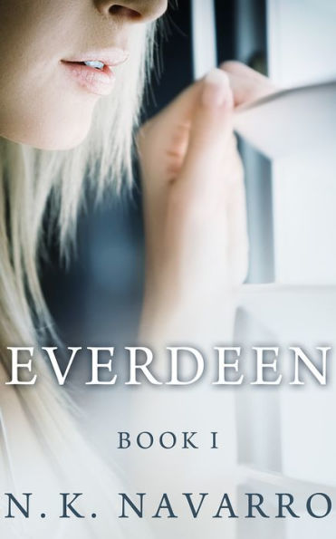 Everdeen, SC- Book I