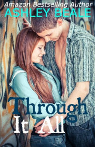 Title: Through It All, Author: Ashley Beale