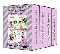 Title: The Erotic Encounters of Lisa Always Collection: Stories 5-8, Author: Edward Naughty