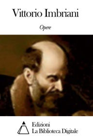 Title: Opere di Vittorio Imbriani, Author: Vittorio Imbriani