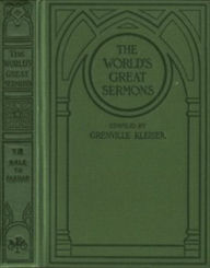 Title: The World's Great Sermons, Volume 7: Hale to Farrar (Illustrated), Author: Various Various