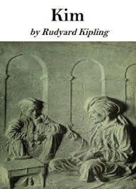 Title: Kim (Annotated), Author: Rudyard Kipling